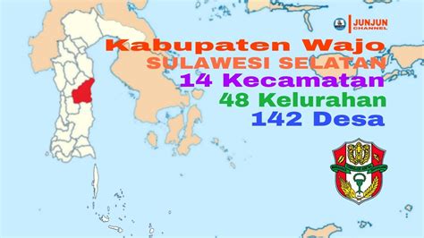 Kabupaten Wajo Sulawesi Selatan Kecamatan Kelurahan Desa Youtube