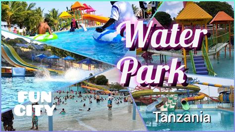 Water Park Funcity Kigamboni Water Andtheme Park Dar Es Salaam