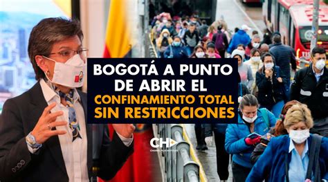 Las políticas de cancelación, penalidades, restricciones. Bogotá a punto de ABRIR el confinamiento TOTAL sin ...