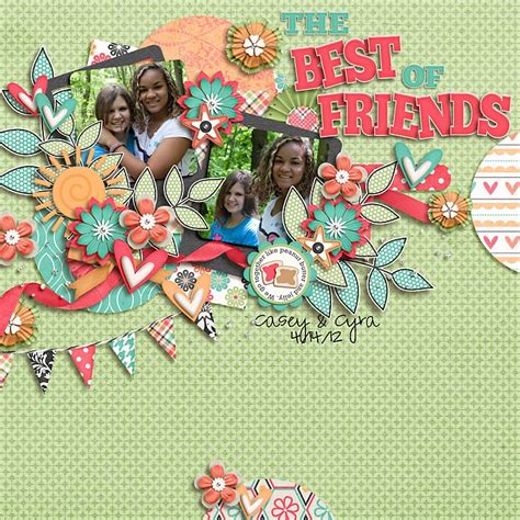 The Best Of Friends Best Friends Scrapbook Pages Scrapbook