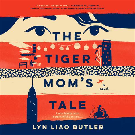 The Tiger Moms Tale By Lyn Liao Butler Penguin Random House Audio