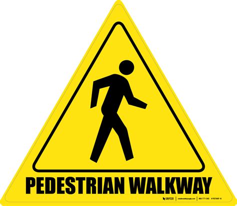 Pedestrian Walkway Floor Sign Creative Safety Supply