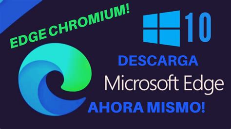 Descargar E Instalar Edge Chromium Para Windows 788110 ⋆ Eureka