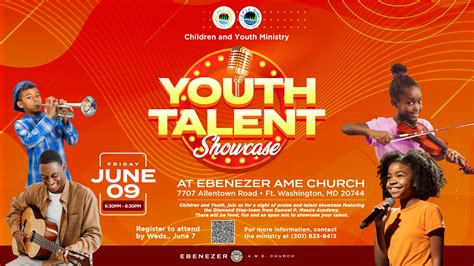 youth praise and talent showcase ebenezer a m e church