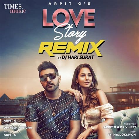 Love Story Remix By Dj Hari Surat Song Download From Love Story Remix