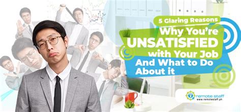 5 Glaring Reasons Why Youre Unsatisfied With Your Job And What To Do