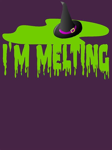 Im Melting T Shirt For Sale By Halloweenville Redbubble Im