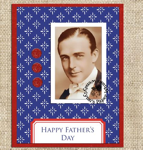 Wendylynns Paper Whims Happy Fathers Day Card