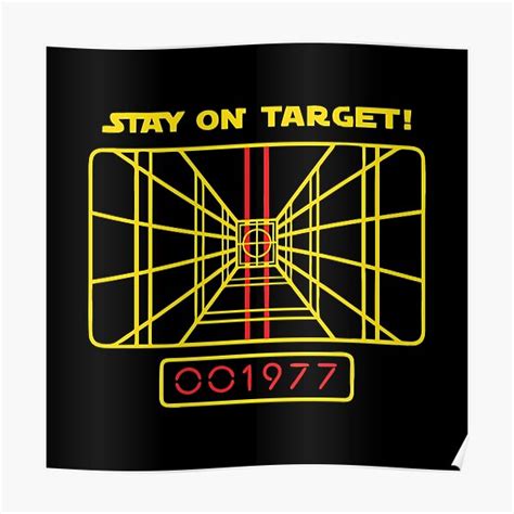 Stay On Target Posters Redbubble