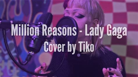 Million Reasons Lady Gaga Cover By Tiko Youtube