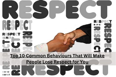 Top 10 Common Behaviours That Will Make People Lose Respect For You