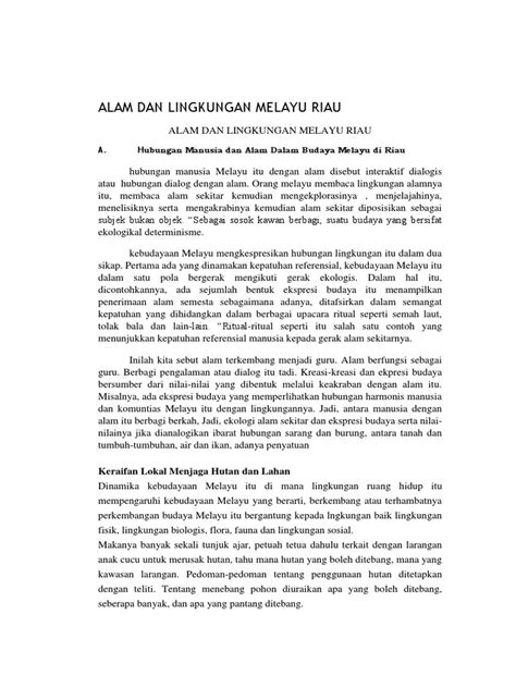 Bentuk atap rumah yang menyerupai prisma segitiga, terjadi karena curah hujan indonesia. Contoh Soal Budaya Melayu Riau - Revisi Sekolah