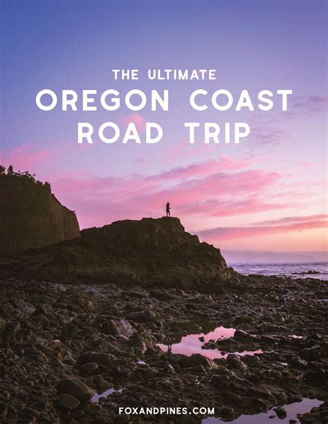 The Ultimate Oregon Coast Road Trip Oregon Coast Perfect Road Trip