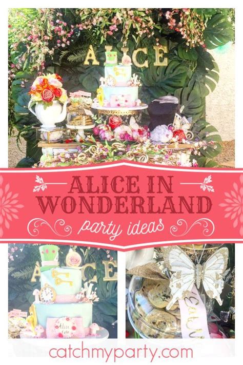 Alice In Wonderland Birthday Alice 1st Birthday Party Catch My