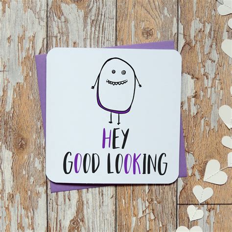Hey Good Looking Funny Card By Parsy Card Co