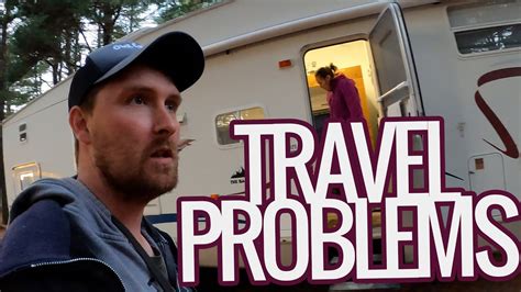 Rv Travel Problems Over 1555 Miles Things Happen Youtube