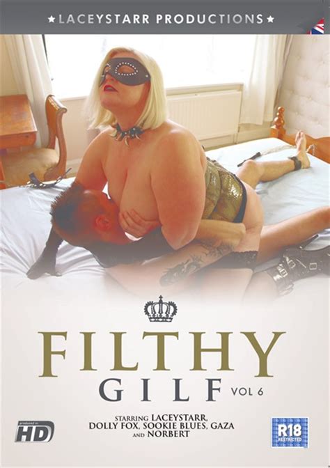 Filthy Gilf Vol 6 Lacey Starr Productions Unlimited Streaming At
