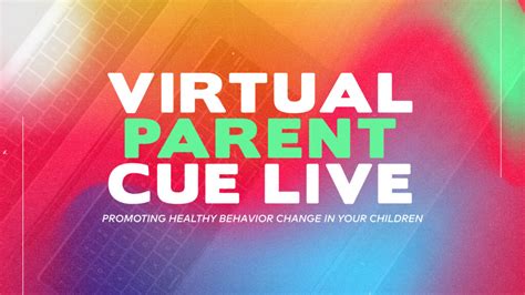 Virtual Parent Cue By The Squad