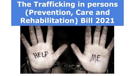 The Trafficking In Persons Prevention Care And Rehabilitation Bill 2021 Youtube