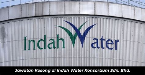 Book online tickets for the wave pondok indah water park. Jawatan Kosong di Indah Water Konsortium Sdn. Bhd ...