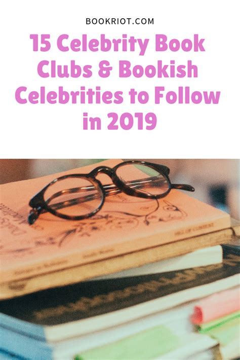 15 celebrity book clubs and bookish celebrities to follow in 2019