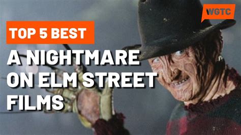 Top 5 Best A Nightmare On Elm Street Films Youtube