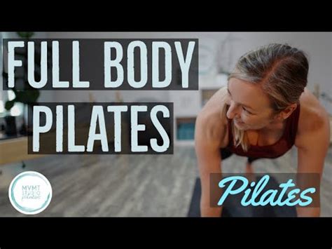 Minutes Full Body Pilates Workout Youtube