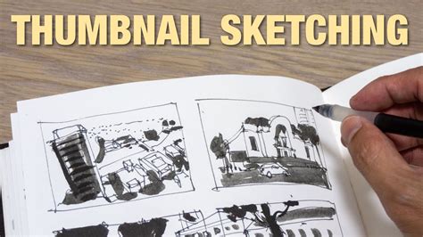How To Improve Your Sketching By Drawing Thumbnails Youtube