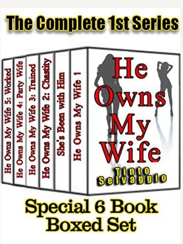 He Owns My Wife Complete 1st Series Boxed Set Submissive Couple First Time Cuckolding Bundle