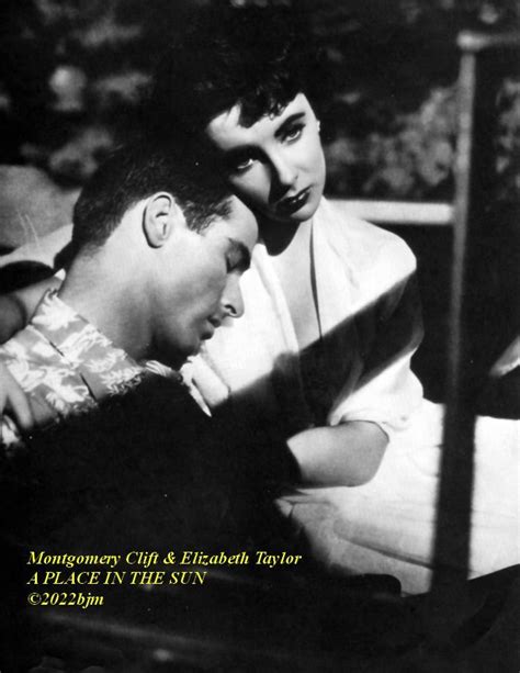 Montgomery Clift And Elizabeth Taylor A Place In The Sun ©2022bjm