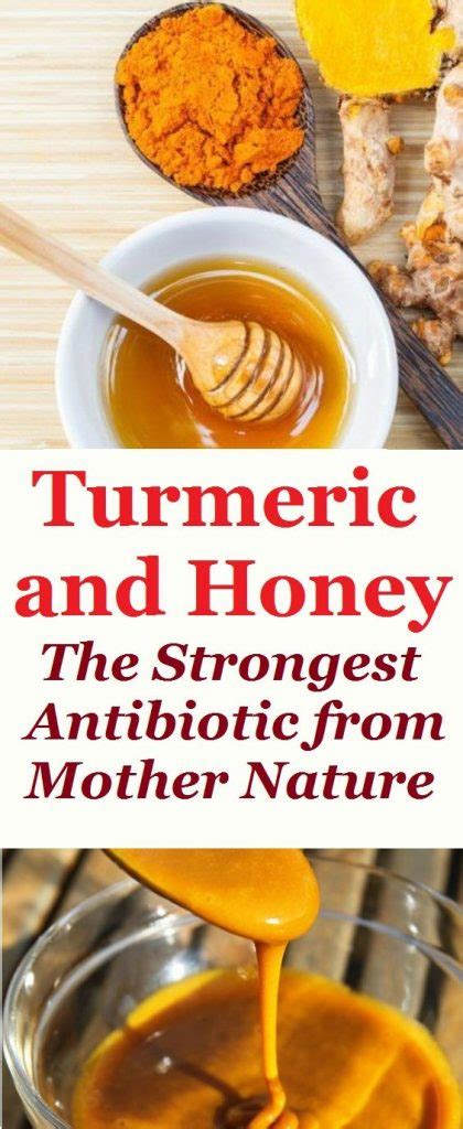 Turmeric And Honey The Strongest Antibiotic From Mother Nature With