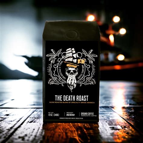 The Death Roast Slow Roasted Coffee Beans Specialty Blend Coffee