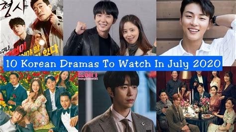 Upcoming Korean Dramas In July 2020 Korean Drama 2020 Youtube