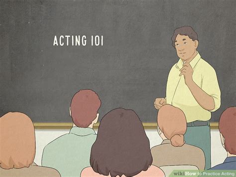 3 Ways To Practice Acting Wikihow