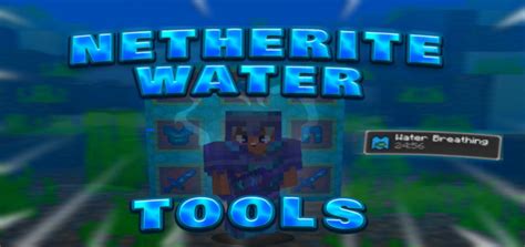 Netherite Water Tools Minecraft Pe Addonmod 116