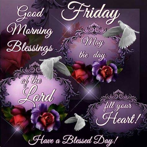Good Morning Friday Blessings Pictures Photos And Images For Facebook