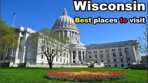 Tourist Attractions In Wisconsin 5 Best Places To Visit In Wisconsin