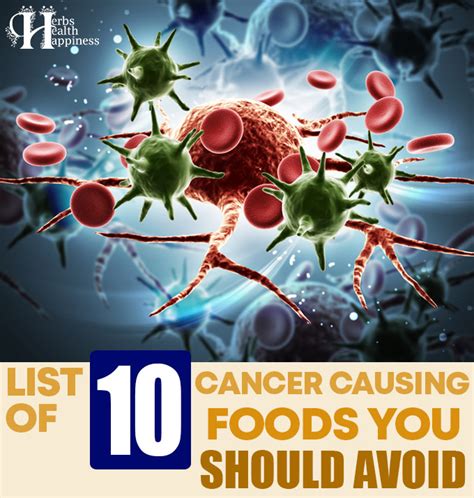Herbs Health And Happiness 10 Cancer Causing Foods You Should Avoid