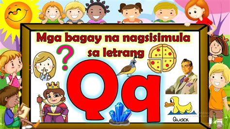 Bagay Na Nagsisimula Sa Letrang Q Tagalog