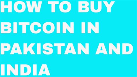 Reports have surfaced that pakistan will soon make bitcoin a legal currency. How to buy Bitcoin in Pakistan || URDU - hindi Guide - YouTube