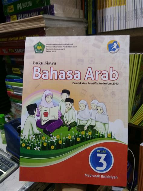 Kumpulan buku paket bse bahasa indonesia sd/mi lengkap. Buku Bahasa Arab Kelas 3 Madrasah Ibtidaiyah - Info ...