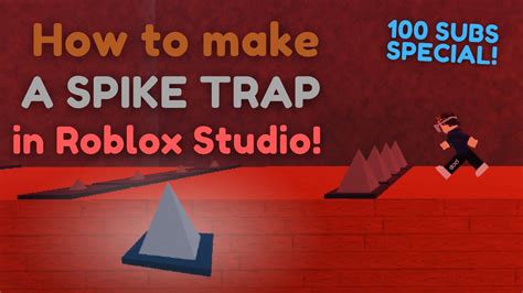 How To Make A Spike Trap Roblox Studio Tutorial 100 Subs Youtube