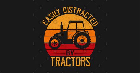 Easily Distracted By Tractors Vintage Farmer Farm T Tractor Long Sleeve T Shirt Teepublic