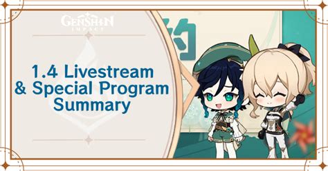 14 Livestream And Special Program Summary Genshin Impact｜game8