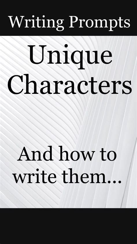 How To Write Unique Characters Writing Prompts Writing Writing Tips