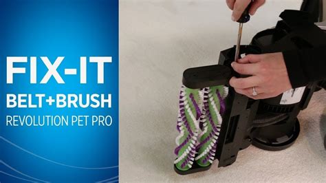 The belts on vacuum should be. How to change the Belts and Brush Roll on ProHeat 2X ...