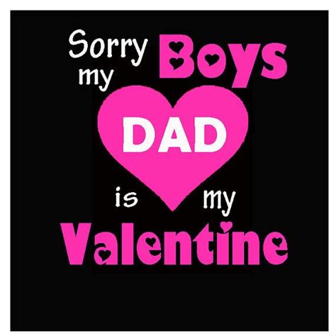Sorry Boys My Dad Is My Valentine Shirt Or Onesie For By Askohl 1200