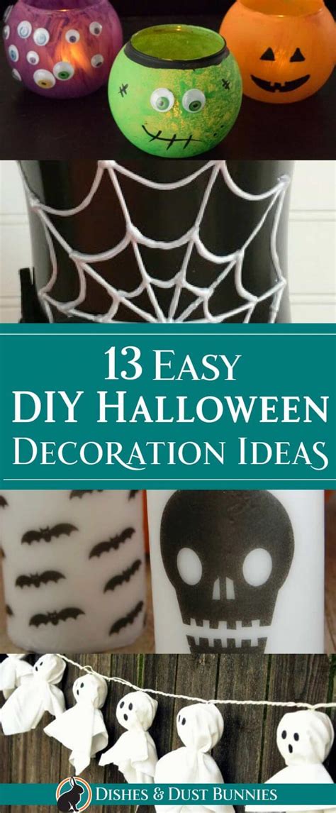 13 Easy Diy Halloween Decoration Ideas Dishes And Dust Bunnies