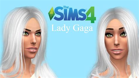 Lady Gaga The Sims 4 Create A Sim Youtube