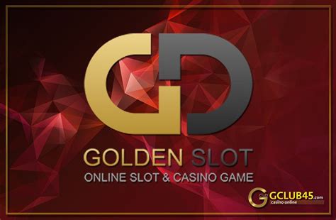 Golden Slot Golden-Slot โกลเด้น สล็อต Golden Slot เกมส์ส ...